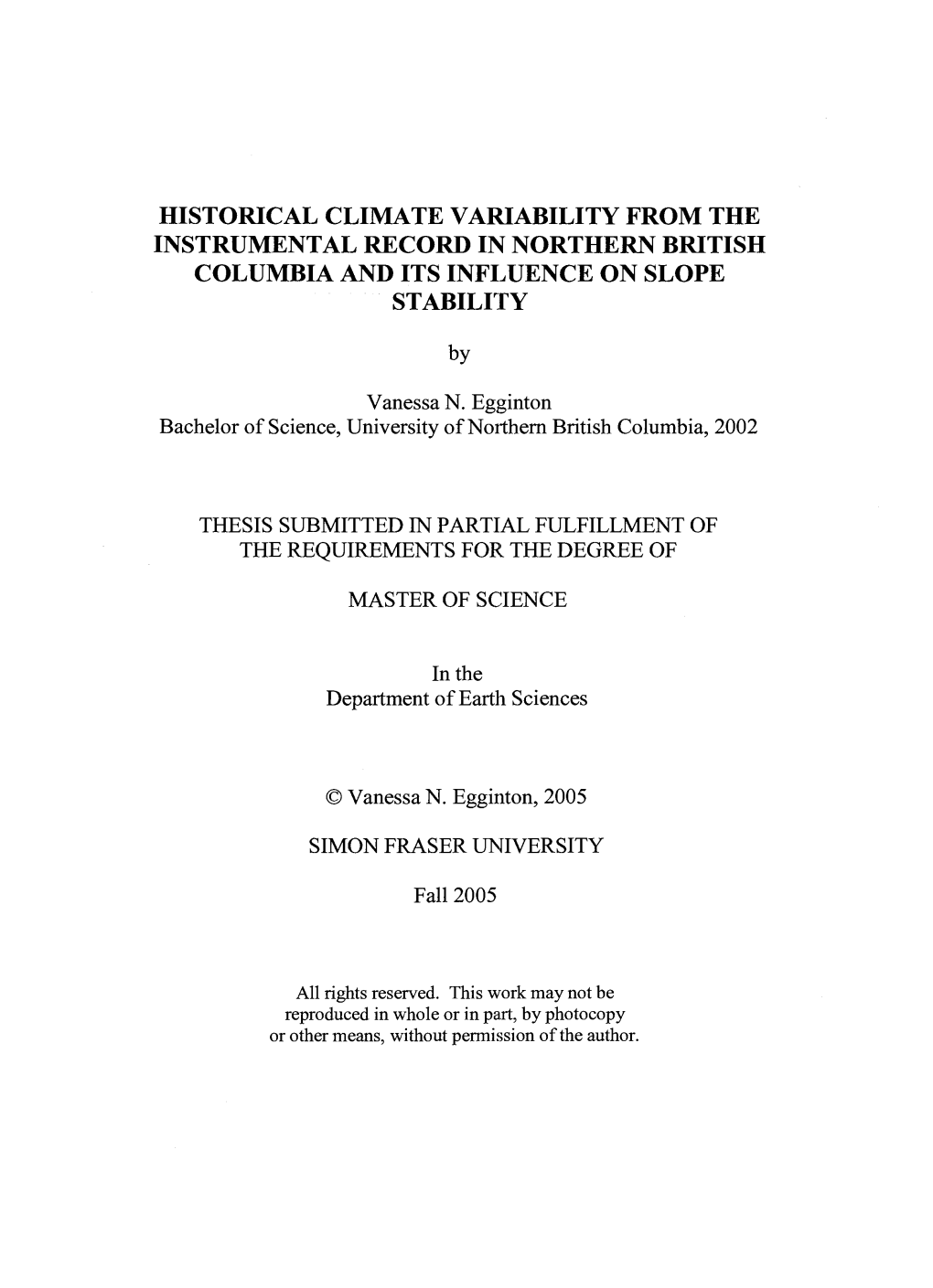 Historical Climate Variability from the Instrumental Record in Northern British Columbia and Its Influence on Slope Stability