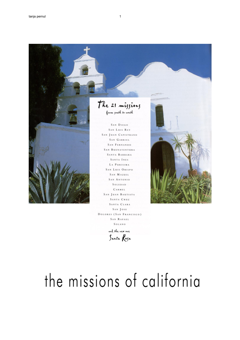 The Missions of California