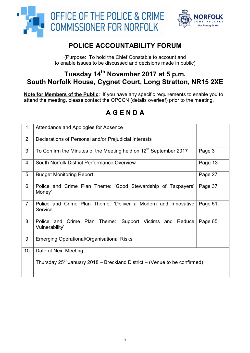 POLICE ACCOUNTABILITY FORUM Tuesday 14 November 2017 at 5