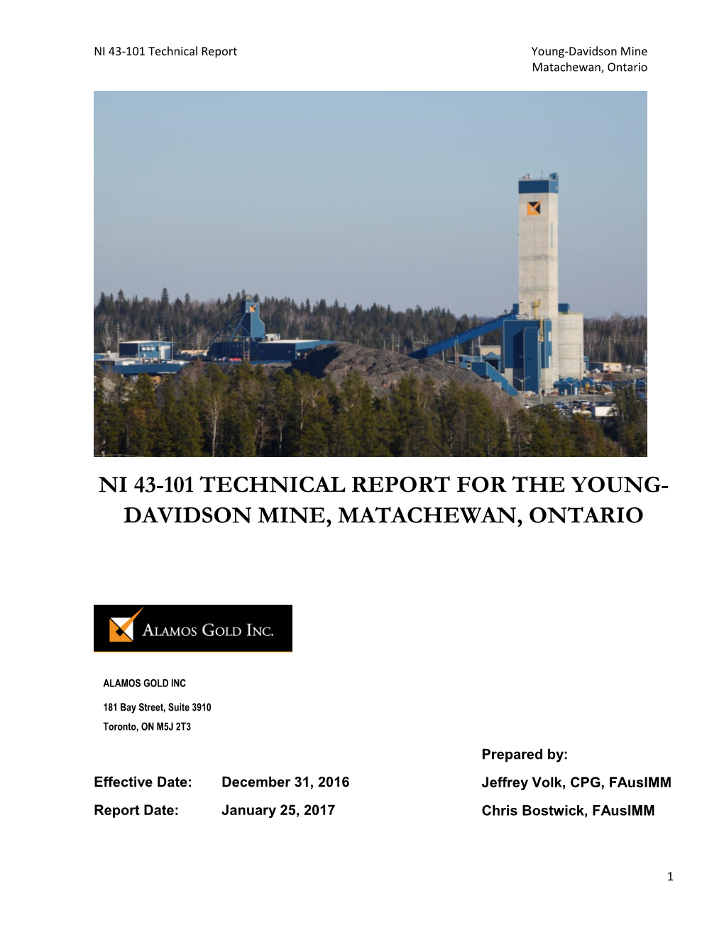 Ni 43-101 Technical Report for the Young- Davidson Mine, Matachewan, Ontario