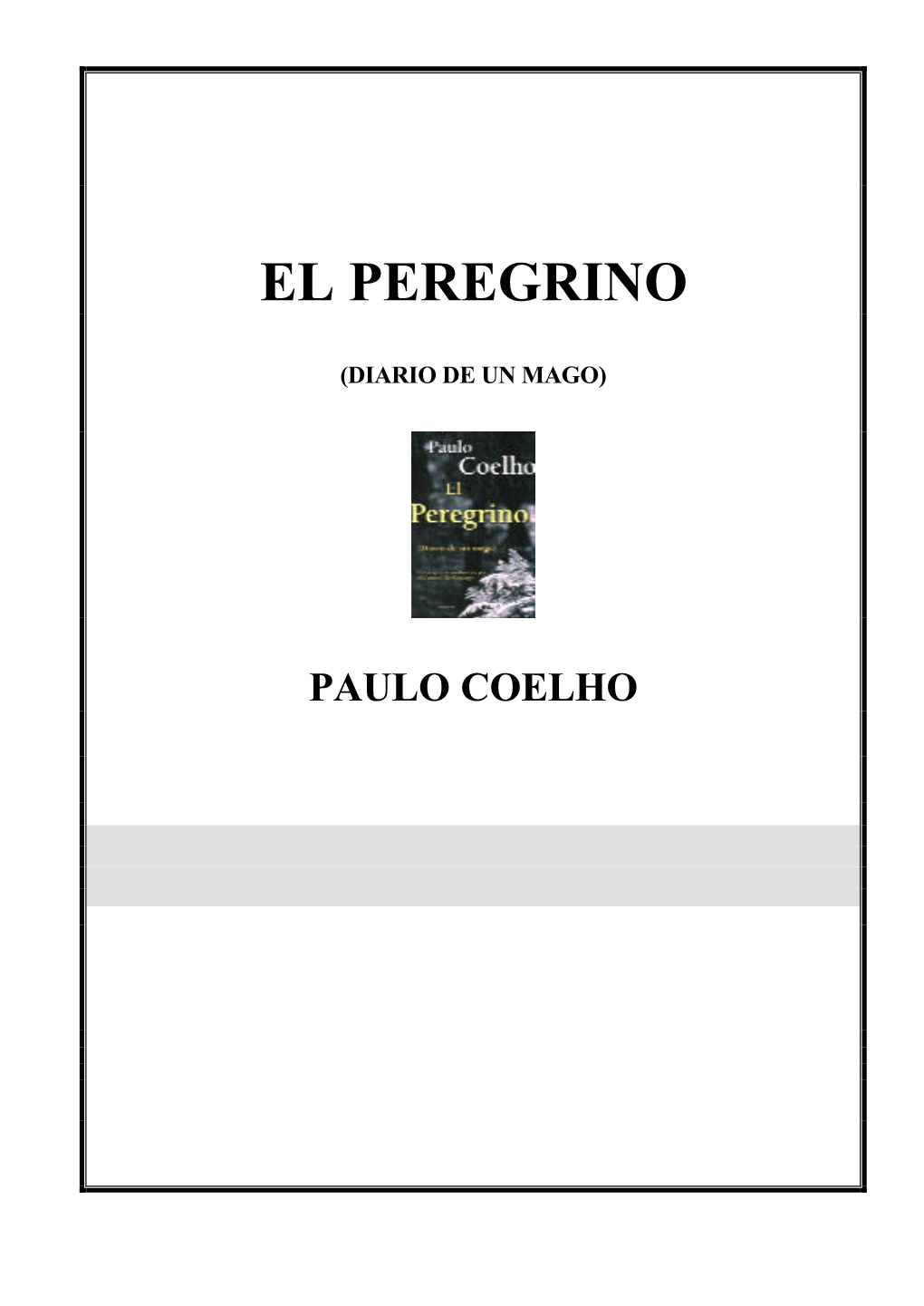 El Peregrino