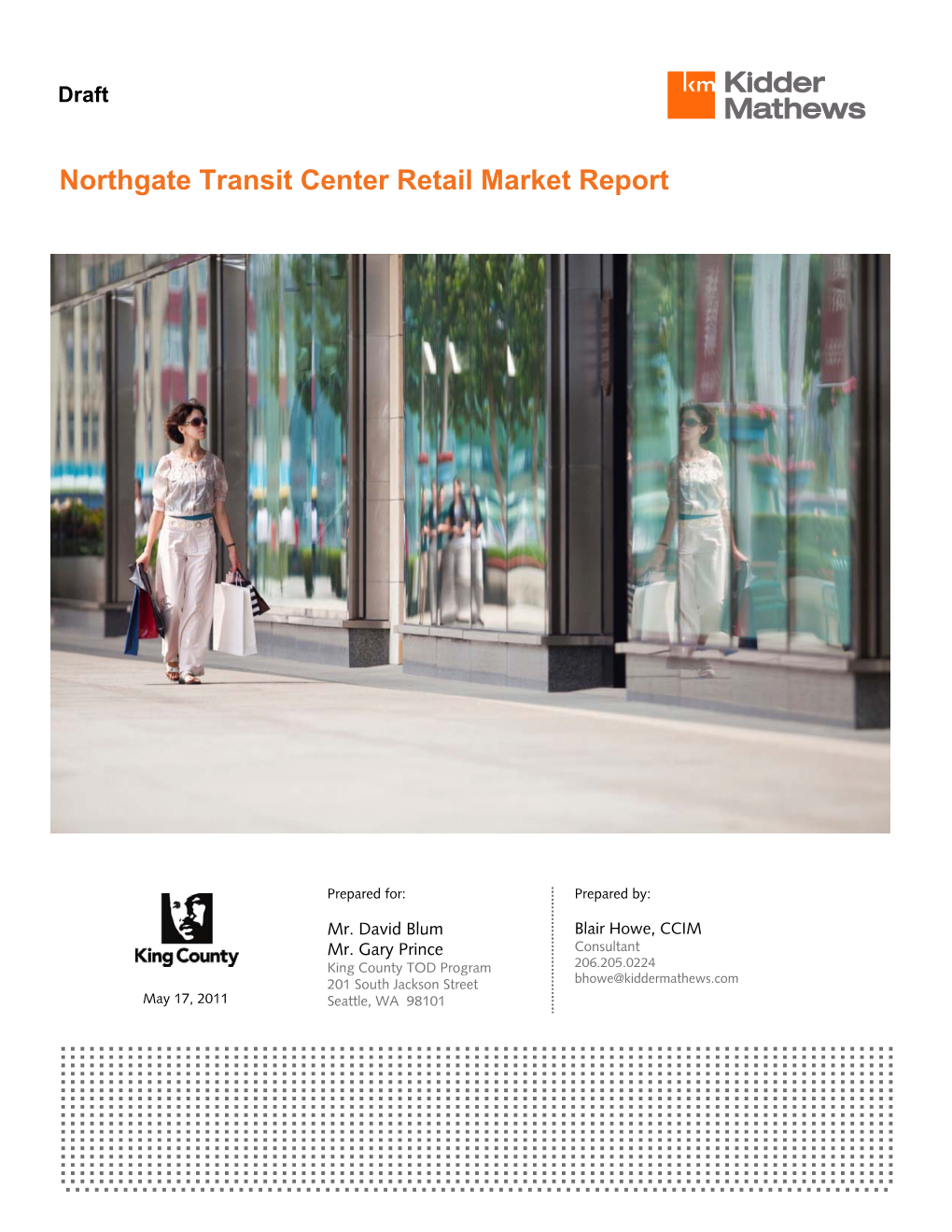 Northgate Transit Center Retail Market Report