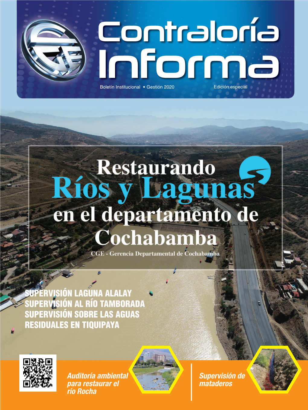 Contraloría Informa Boletín Institucional • Gestión 2020 Edición Especial