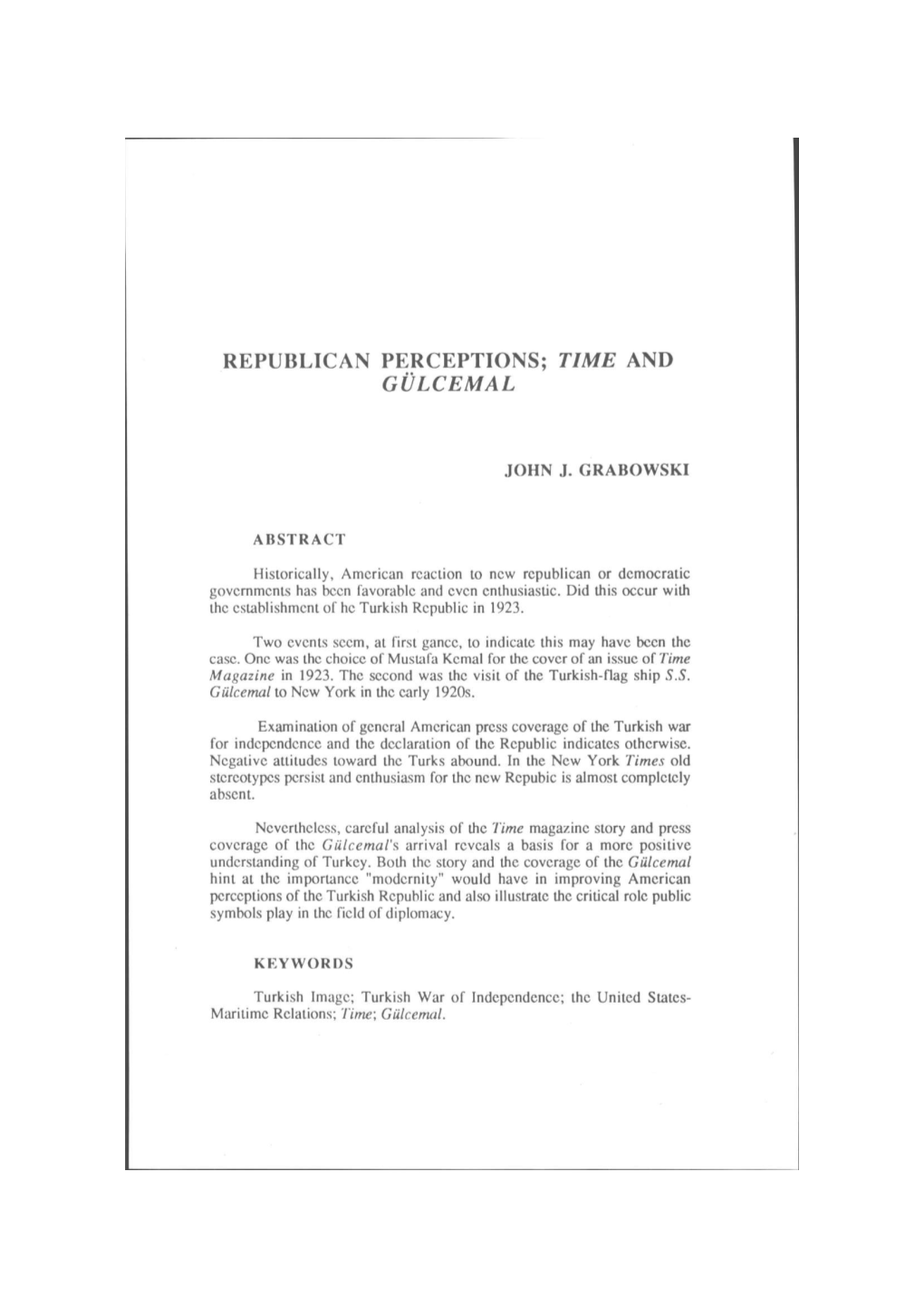 Republican Perceptions; Time and Gülce M Al