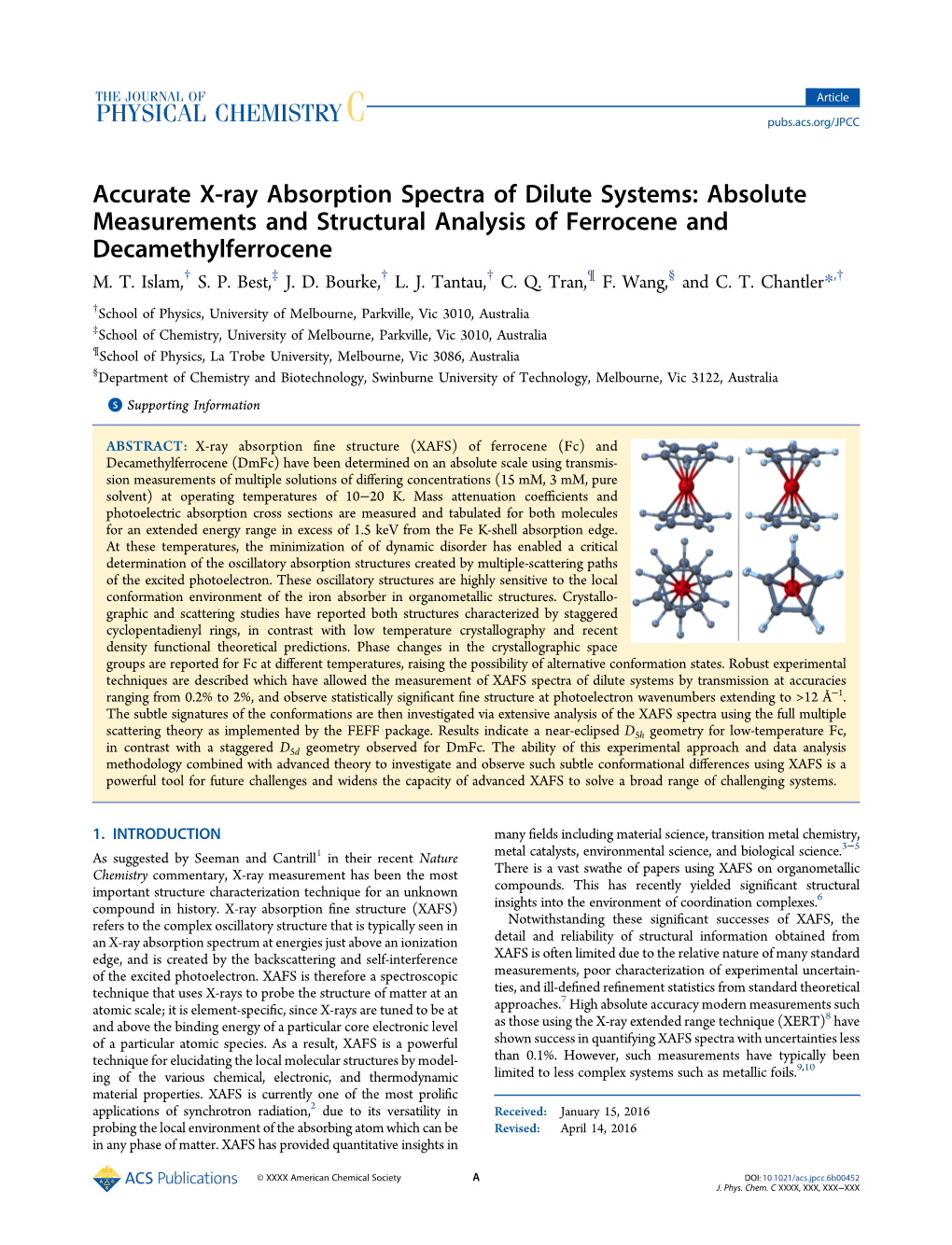 Accurate X‑Ray Absorption Spectra of Dilute Systems: Absolute Measurements and Structural Analysis of Ferrocene and Decamethylferrocene † ‡ † † ¶ § † M