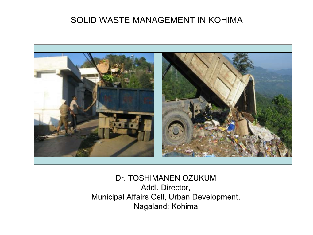 Solid Waste Management in Kohima