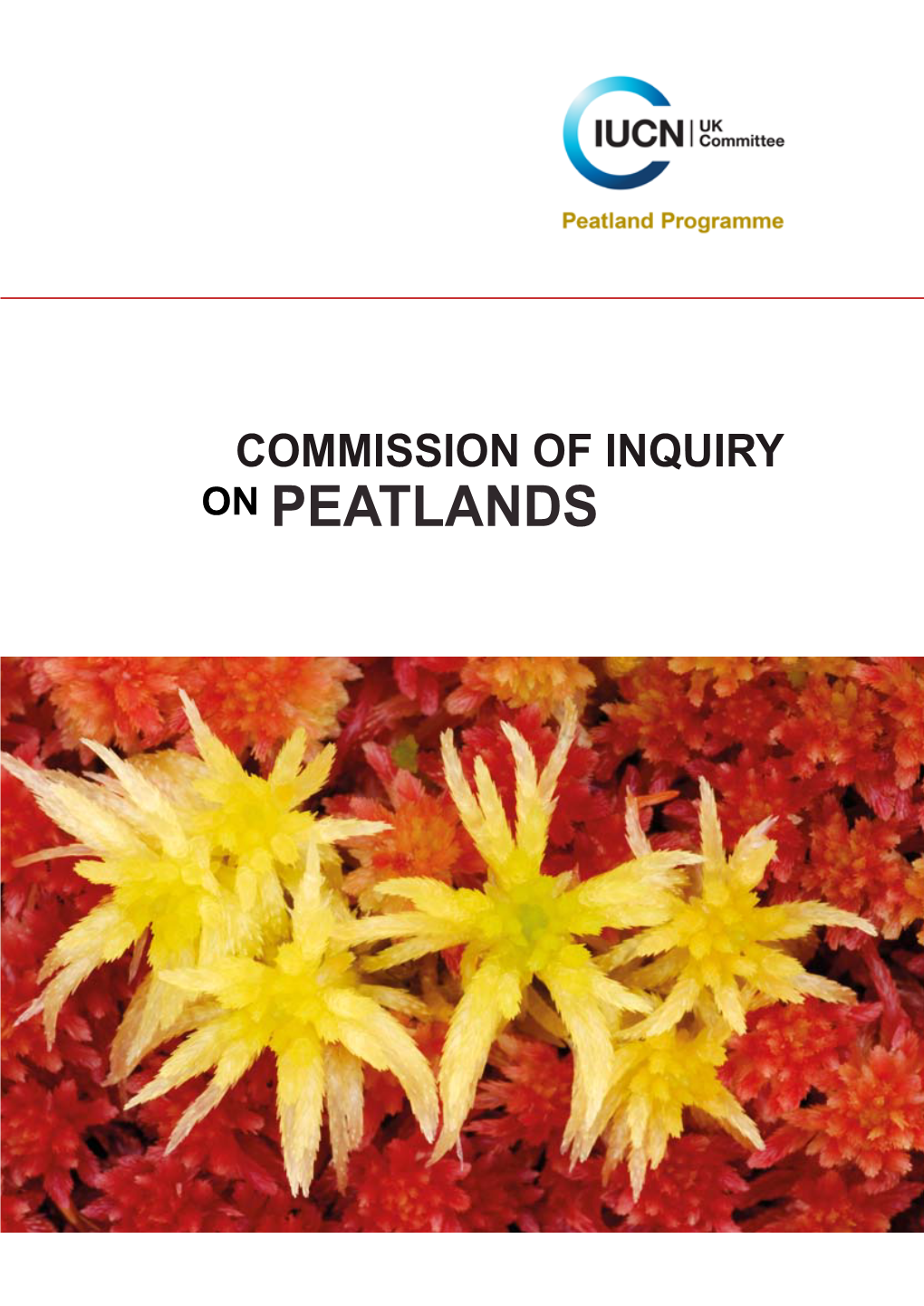 IUCN UK Commission of Inquiry on Peatlands