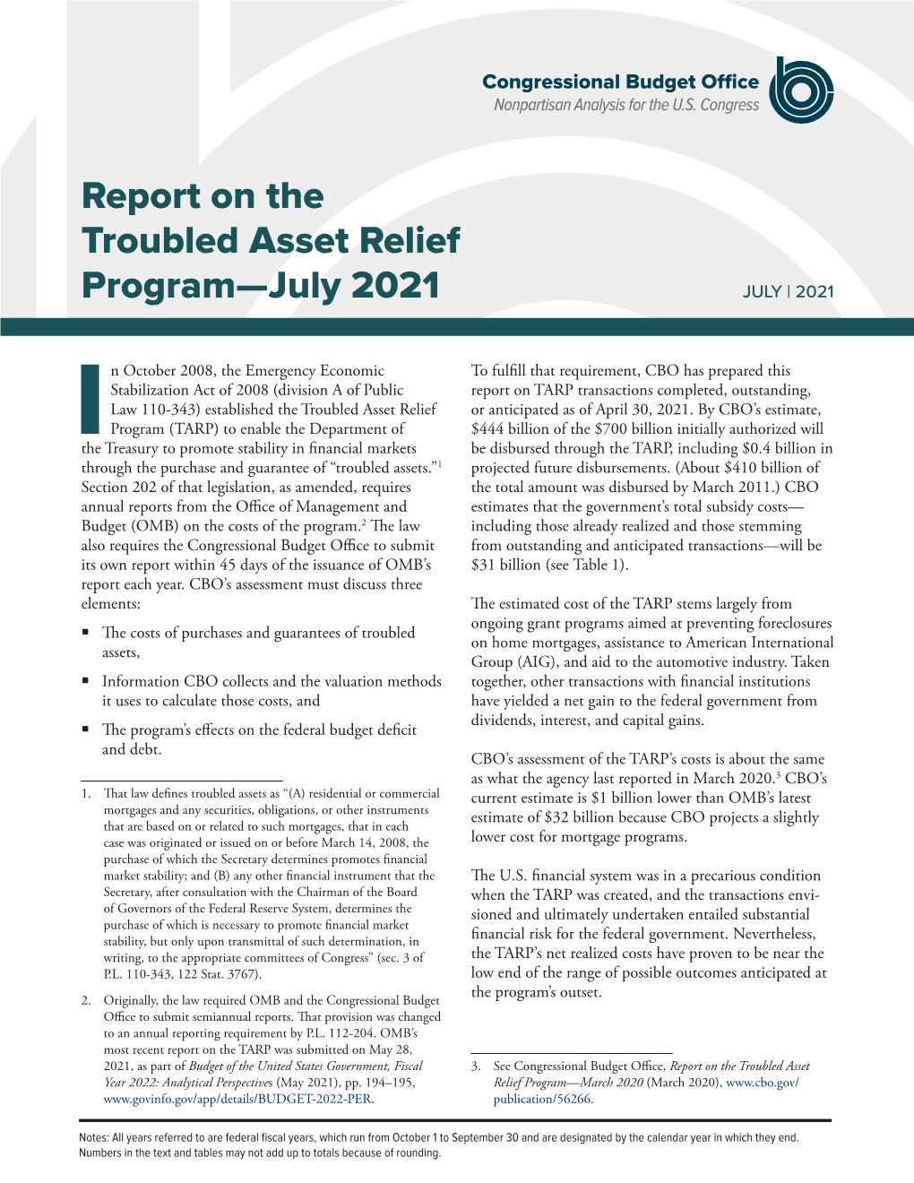 Report on the Troubled Asset Relief Program—July 2021 JULY | 2021