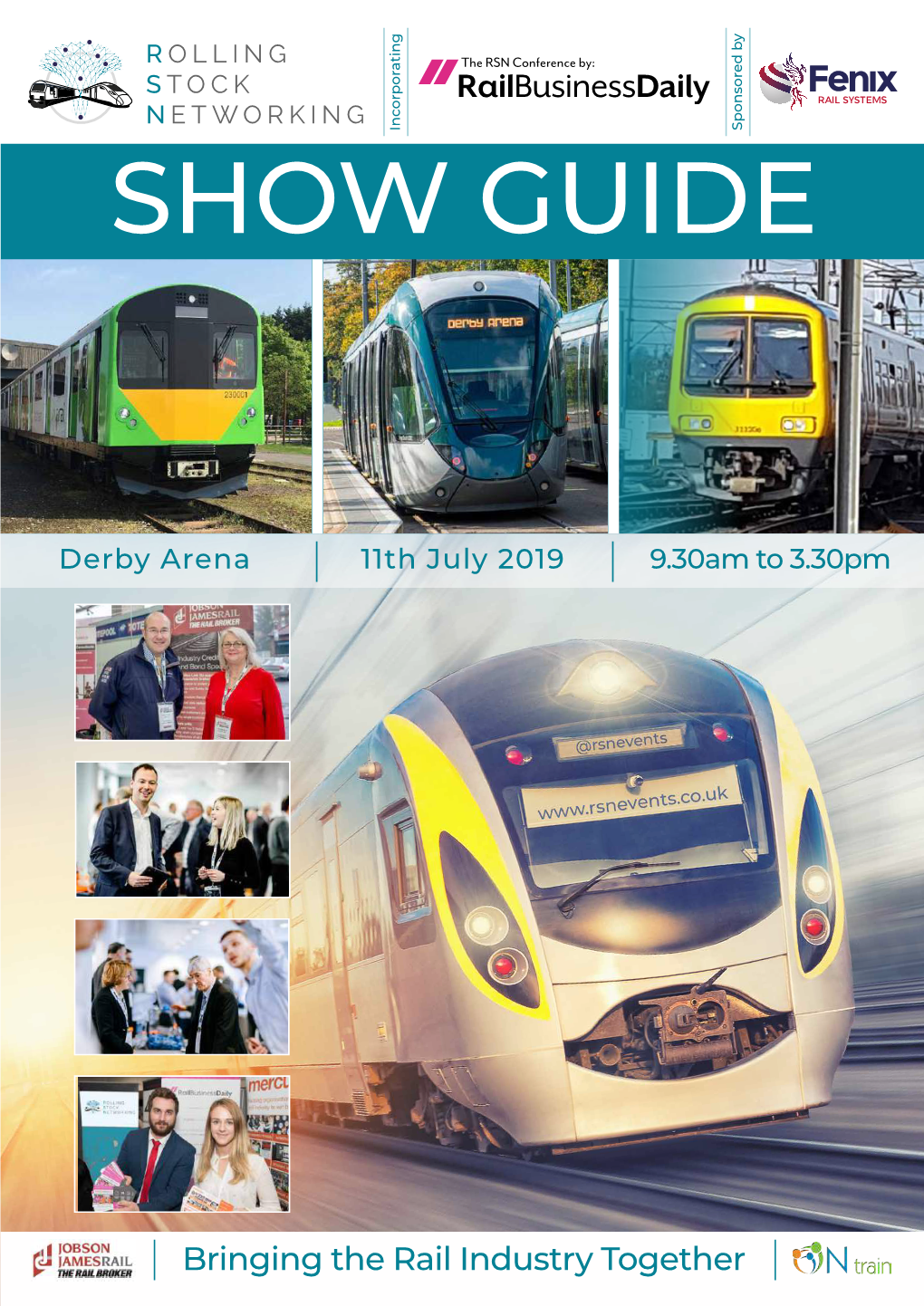 SHOW GUIDE Bringing the Rail Industry Together Railbringing the Industry 11Th July2019