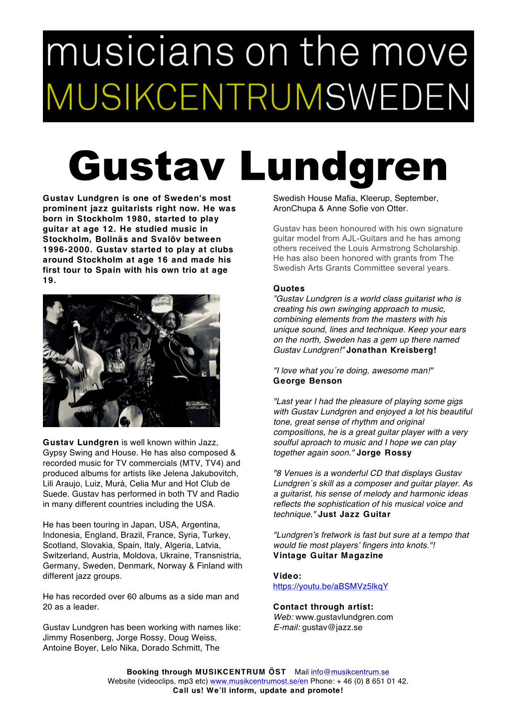 Gustav Lundgren Gustav Lundgren Is One of Sweden's Most Swedish House Mafia, Kleerup, September, Prominent Jazz Guitarists Right Now