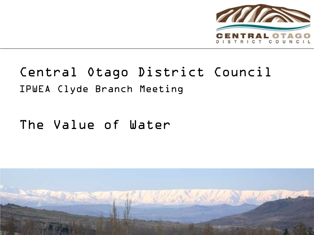 Central Otago District Council the Value of Water