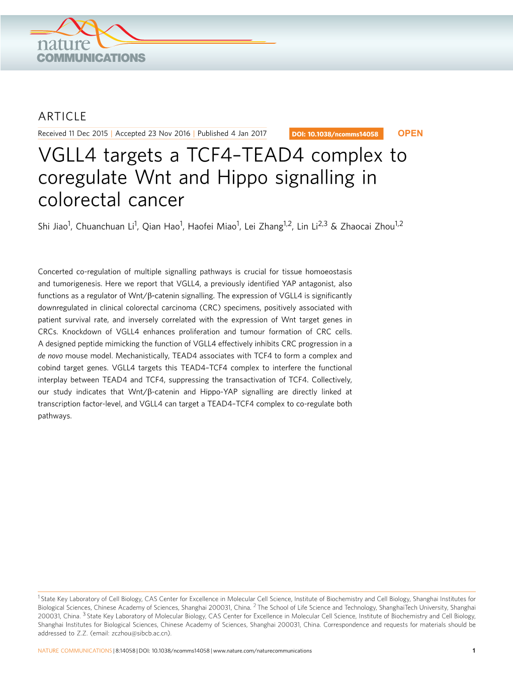 VGLL4 Targets a TCF4–TEAD4 Complex to Coregulate Wnt and Hippo Signalling in Colorectal Cancer