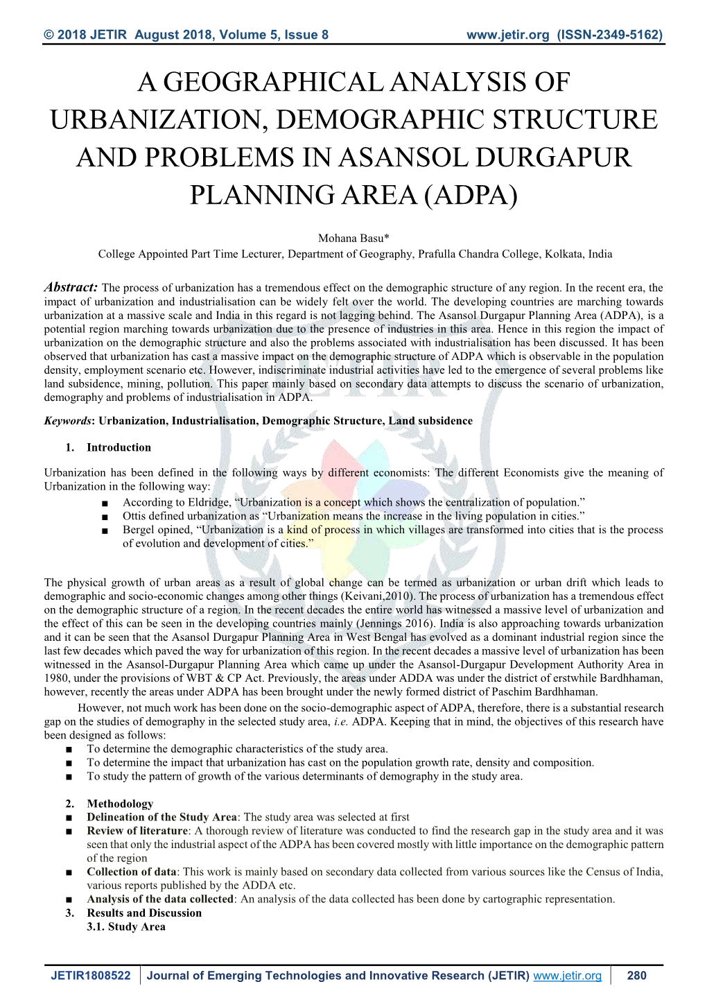 A Geographical Analysis of Urbanization, Demographic Structure and Problems in Asansol Durgapur Planning Area (Adpa)