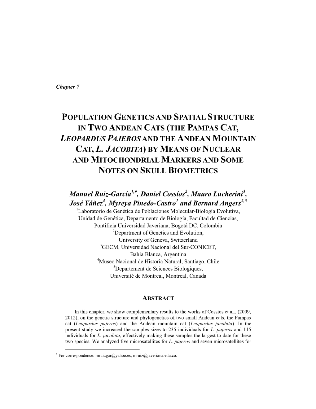 Population Genetics and Spatial Structure in Two Andean Cats (The Pampas Cat, Leopardus Pajeros and the Andean Mountain Cat, L