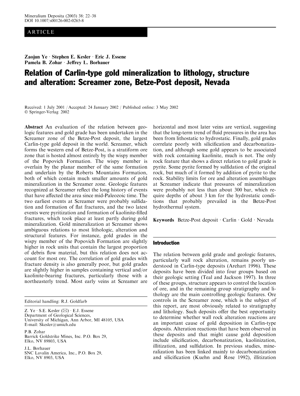 Relation of Carlin-Type Gold Mineralization to Lithology, Structure and Alteration: Screamer Zone, Betze-Post Deposit, Nevada