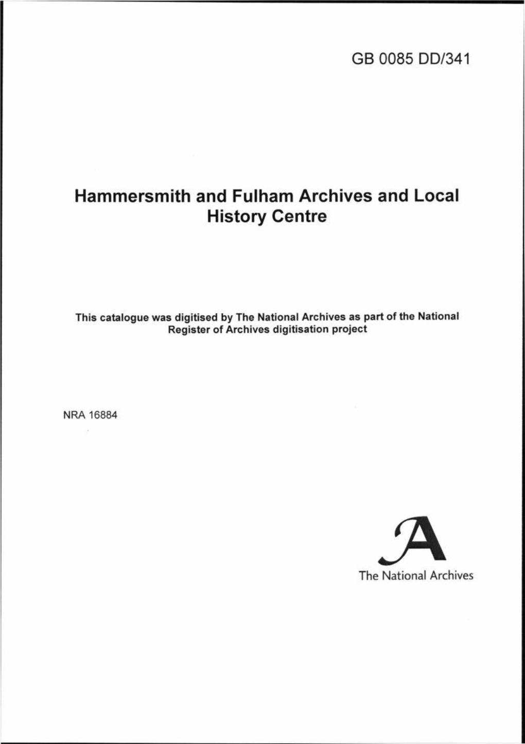 GB 0085 DD/341 Hammersmith and Fulham Archives and Local History