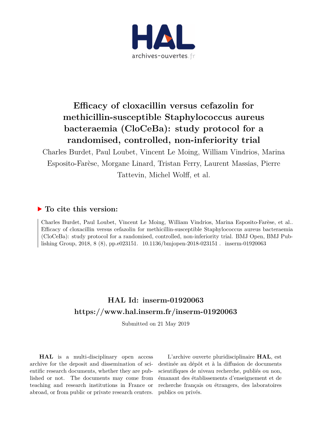 Efficacy of Cloxacillin Versus Cefazolin for Methicillin-Susceptible Staphylococcus Aureus Bacteremia