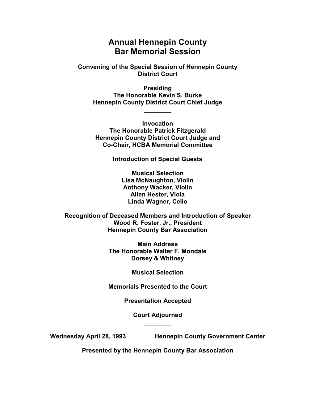 Annual Hennepin County Bar Memorial Session