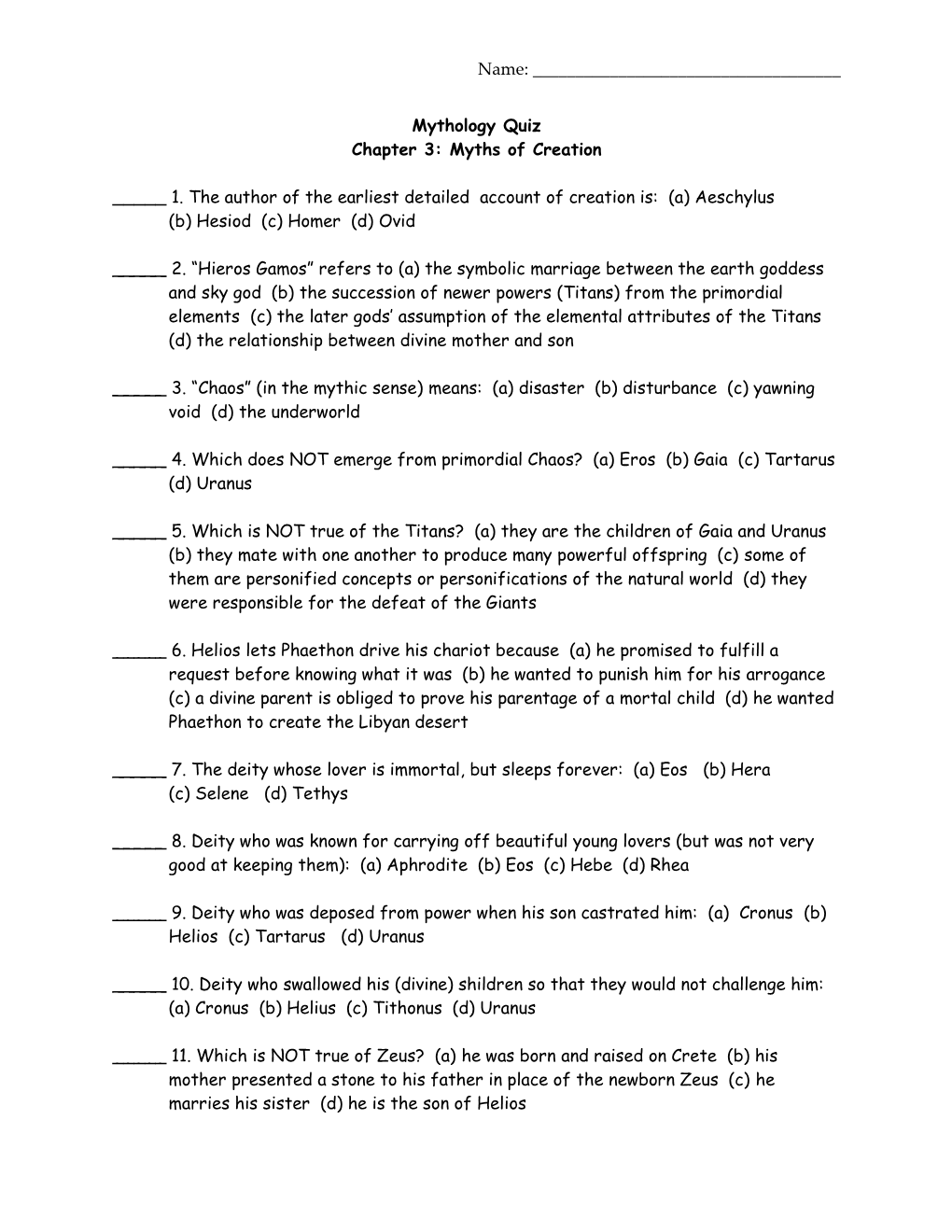 Mythology Quiz Chapter 3: Myths of Creation