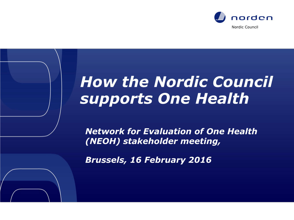 How the Nordic Council Supports One Health