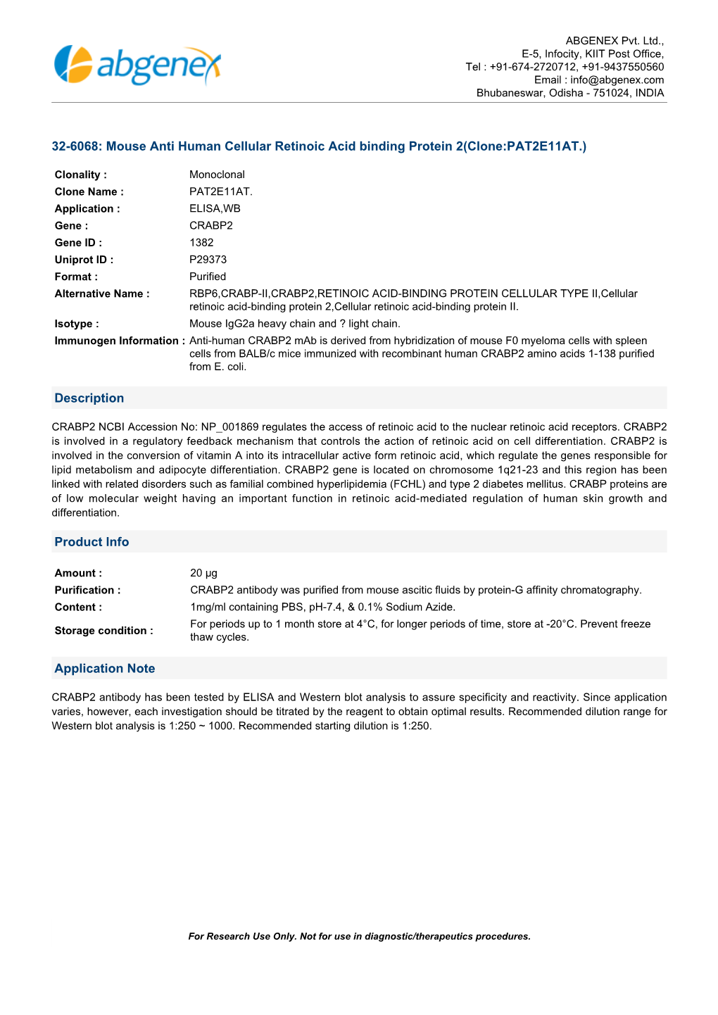 Mouse Anti Human Cellular Retinoic Acid Binding Protein 2(Clone:PAT2E11AT.)