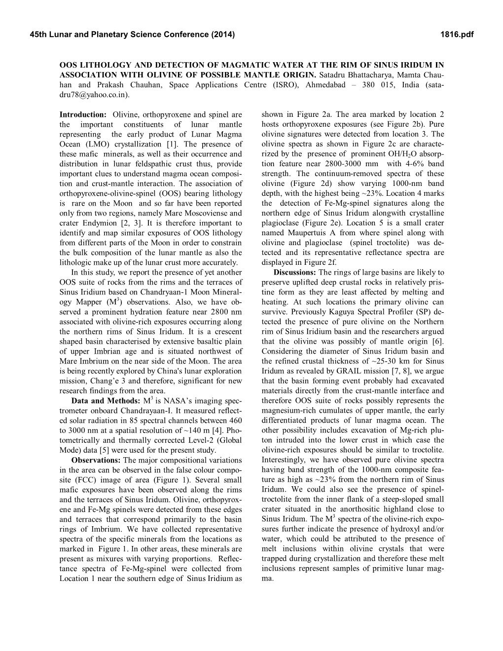 Oos Lithology and Detection of Magmatic Water at the Rim of Sinus Iridum in Association with Olivine of Possible Mantle Origin