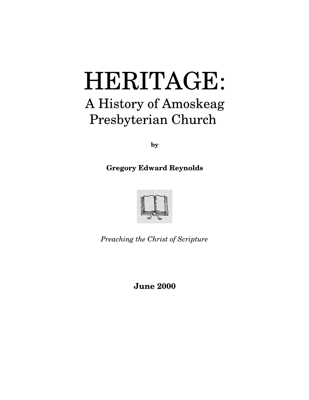 HERITAGE: a History of Amoskeag Presbyterian Church