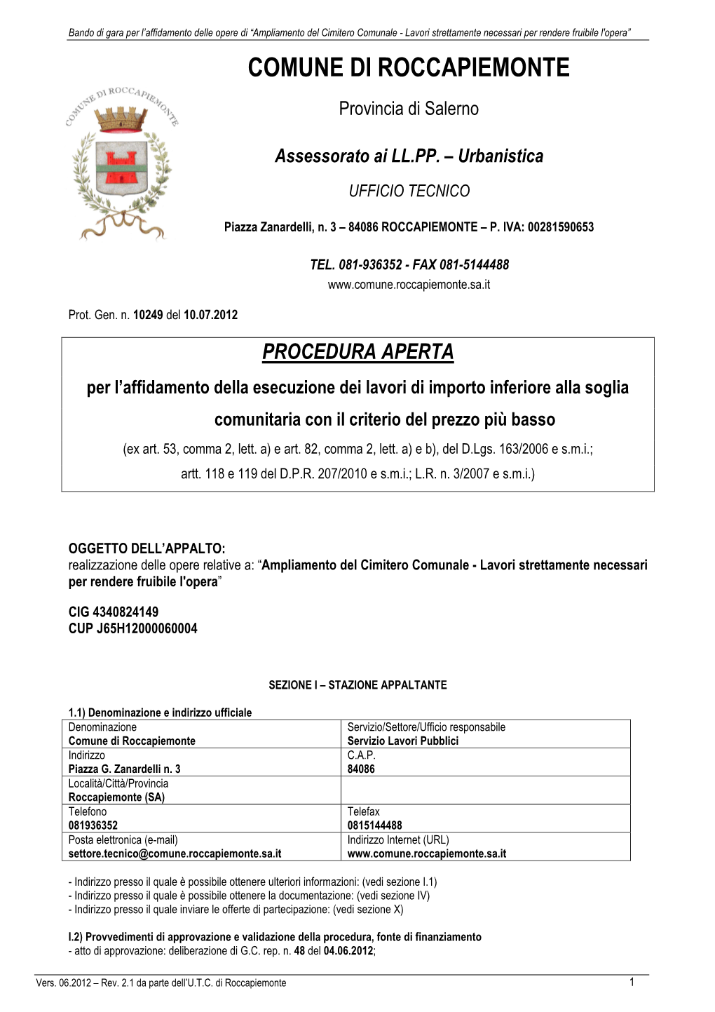 COMUNE DI ROCCAPIEMONTE Provincia Di Salerno