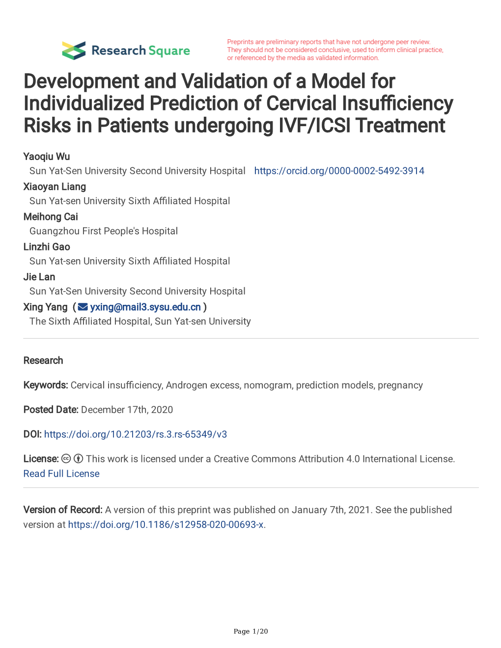 Development and Validation of a Model for Individualized Prediction of Cervical Insufciency Risks in Patients Undergoing IVF/ICSI Treatment