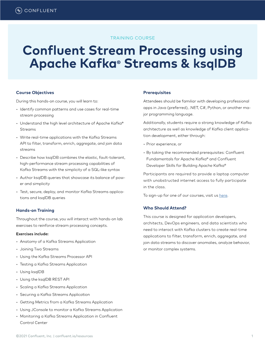 Confluent Stream Processing Using Apache Kafka® Streams & Ksqldb