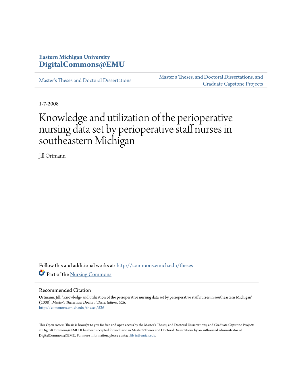 Knowledge and Utilization of the Perioperative Nursing Data Set by Perioperative Staff Ursesn in Southeastern Michigan Jill Ortmann