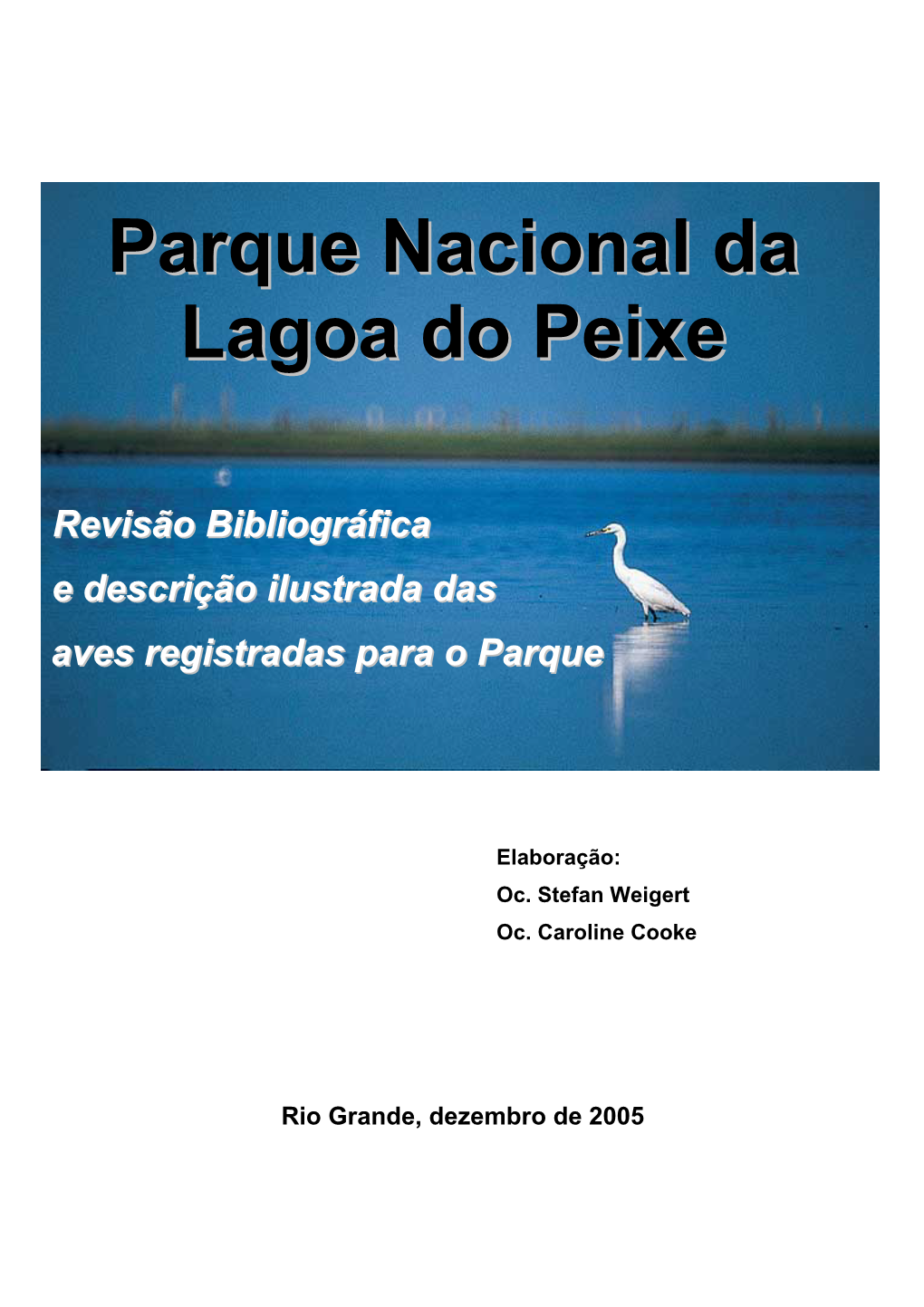 Parque Nacional Da Lagoa Do Peixe