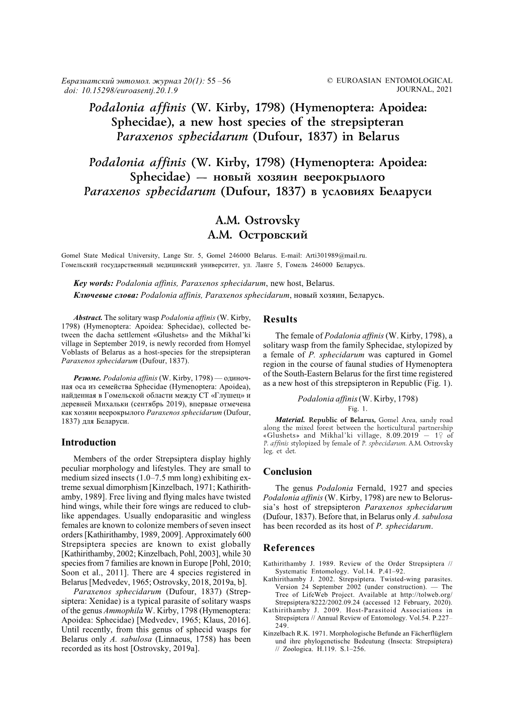 Podalonia Affinis (W. Kirby, 1798) (Hymenoptera: Apoidea: Sphecidae), a New Host Species of the Strepsipteran Paraxenos Sphecidarum (Dufour, 1837) in Belarus