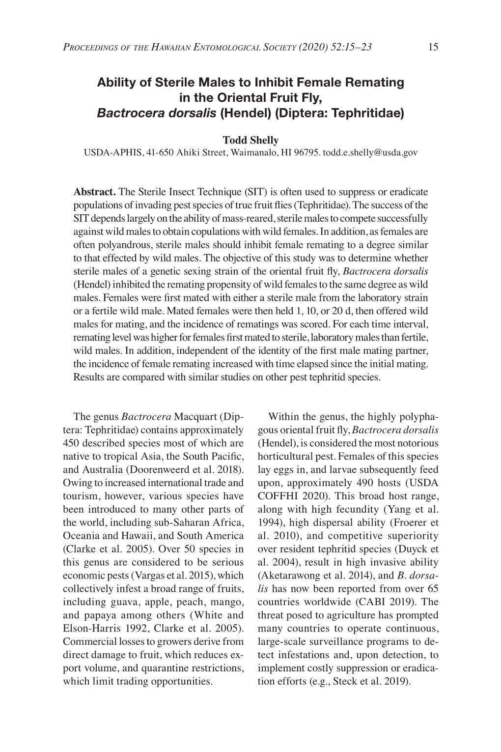 Ability of Sterile Males to Inhibit Female Remating in the Oriental Fruit Fly, Bactrocera Dorsalis (Hendel) (Diptera: Tephritidae)