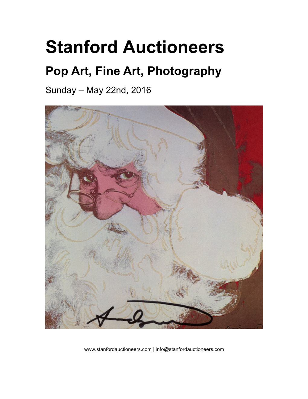 Stanford Auctioneers Pop Art, Fine Art, Photography Sunday – May 22Nd, 2016