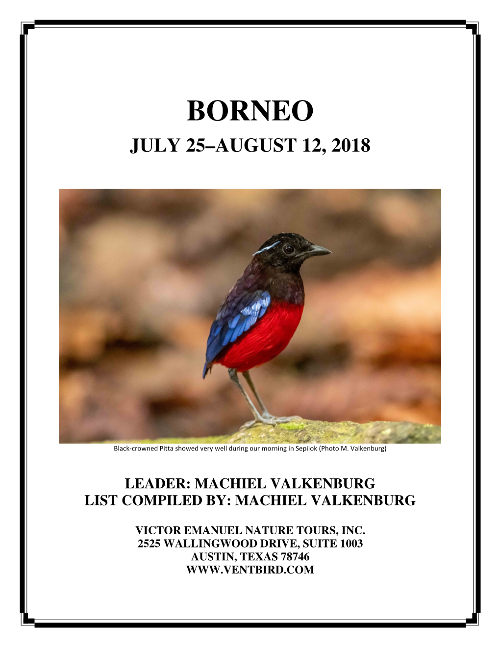 Borneo July 25–August 12, 2018