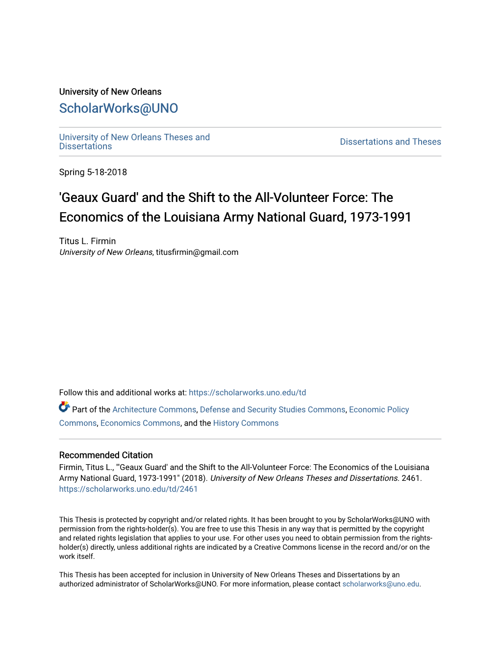 And the Shift to the All-Volunteer Force: the Economics of the Louisiana Army National Guard, 1973-1991