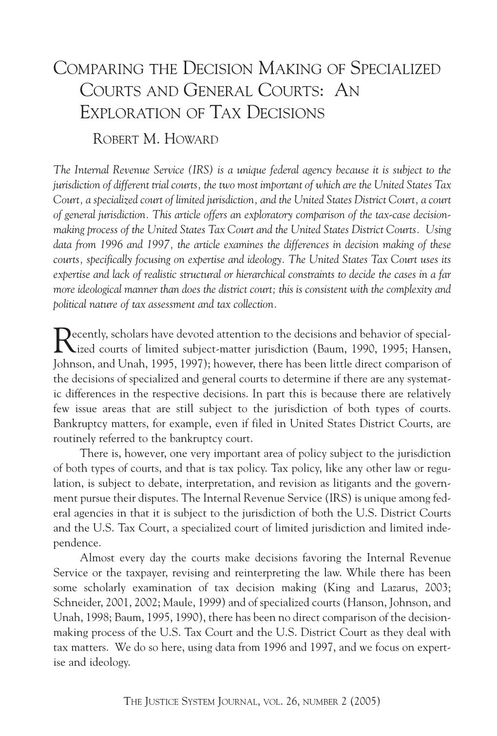 Comparing the Decision Making of Specialized Courts and General Courts: an Exploration of Tax Decisions