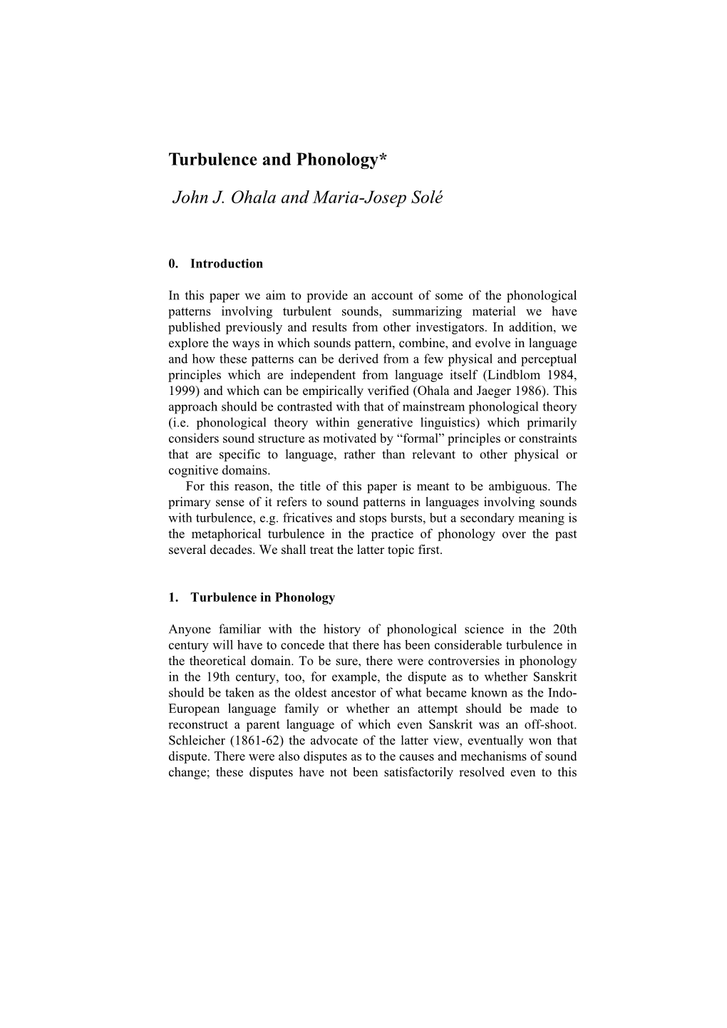 Turbulence and Phonology* John J. Ohala and Maria-Josep Solé