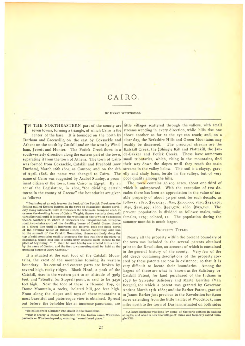 Cairo Is the Streams Wending in Every Direction, While Hills Rise One Center of the Base