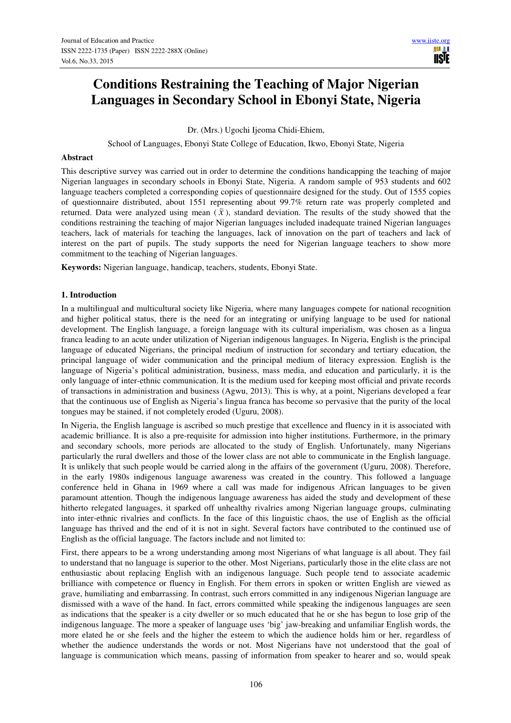 Conditions Restraining the Teaching of Major Nigerian Languages in Secondary School in Ebonyi State, Nigeria