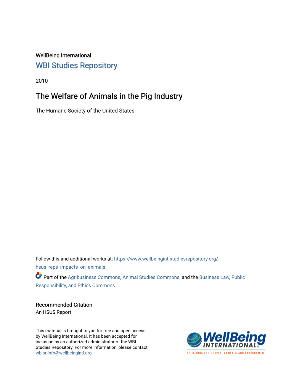 The Welfare of Animals in the Pig Industry
