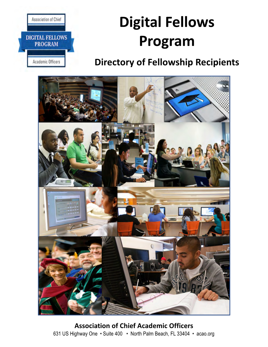 Digital Fellows Program Directory of Fellowship Recipients