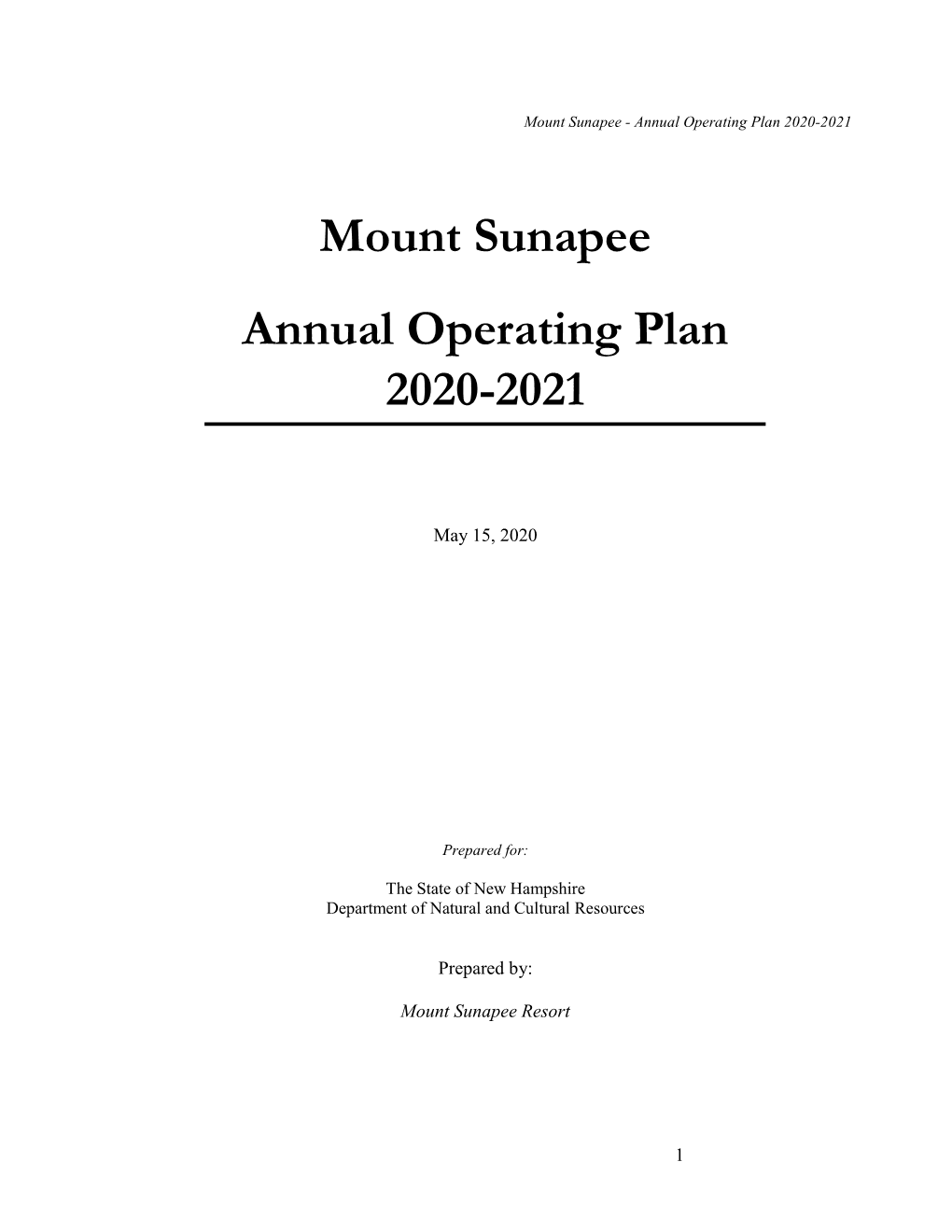 Mount Sunapee Annual Operating Plan 2020-2021