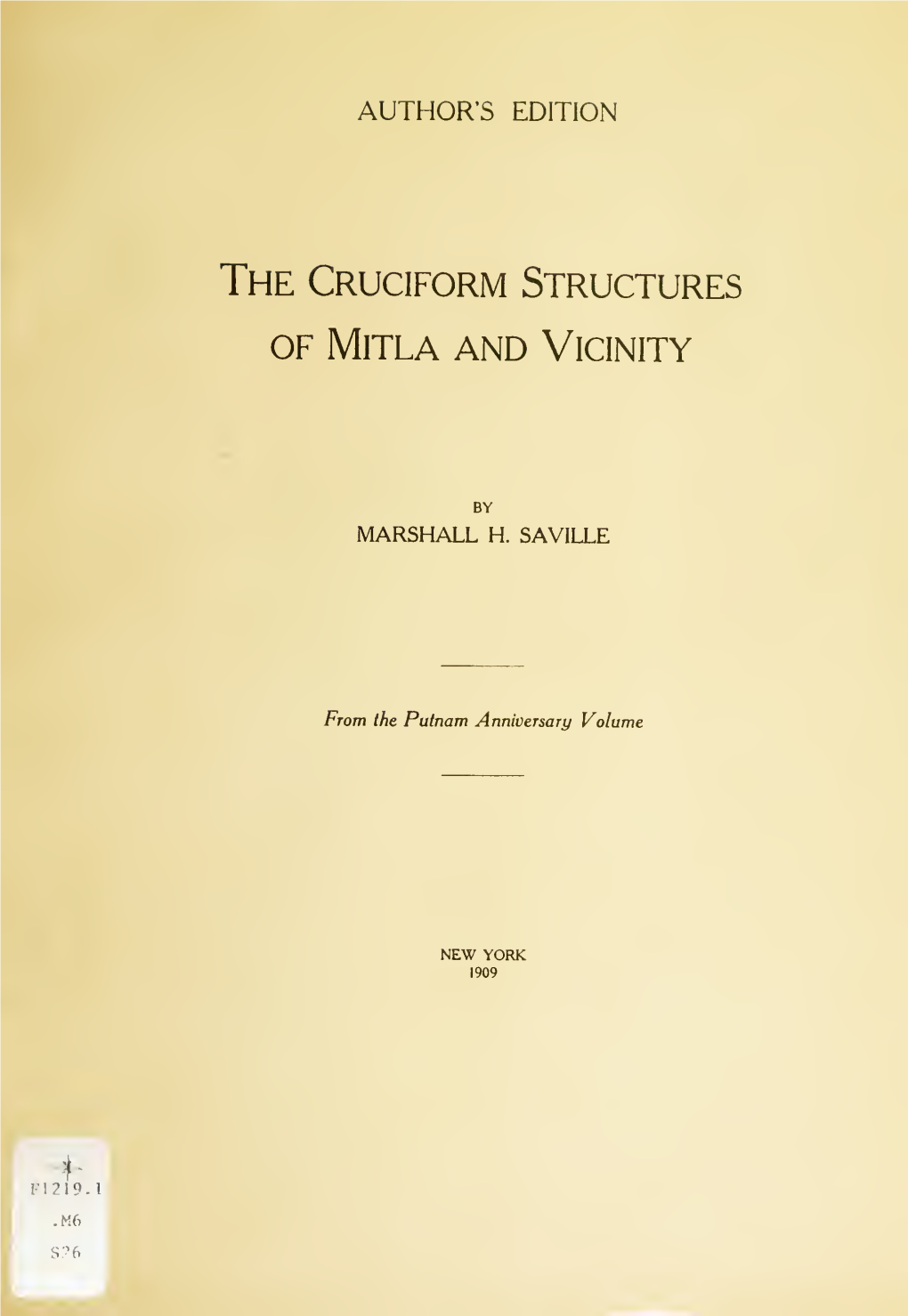 The Cruciform Structures of Mitla and Vicinity