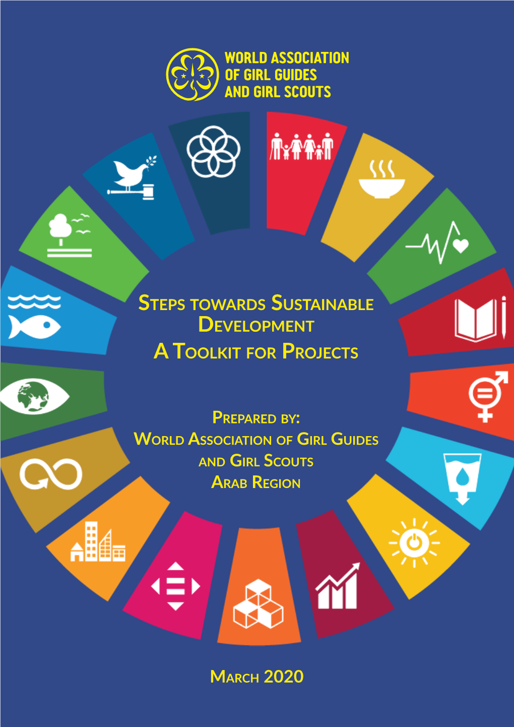 Steps Towards Sustainable Development a Toolkit for Projects