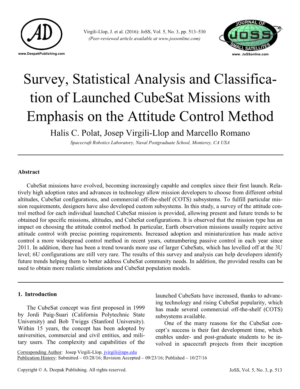 Tion of Launched Cubesat Missions with Emphasis on the Attitude Control Method Halis C