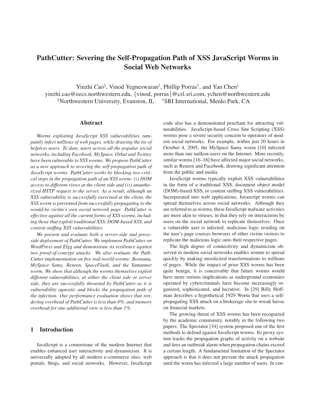 Pathcutter: Severing the Self-Propagation Path of XSS Javascript Worms in Social Web Networks