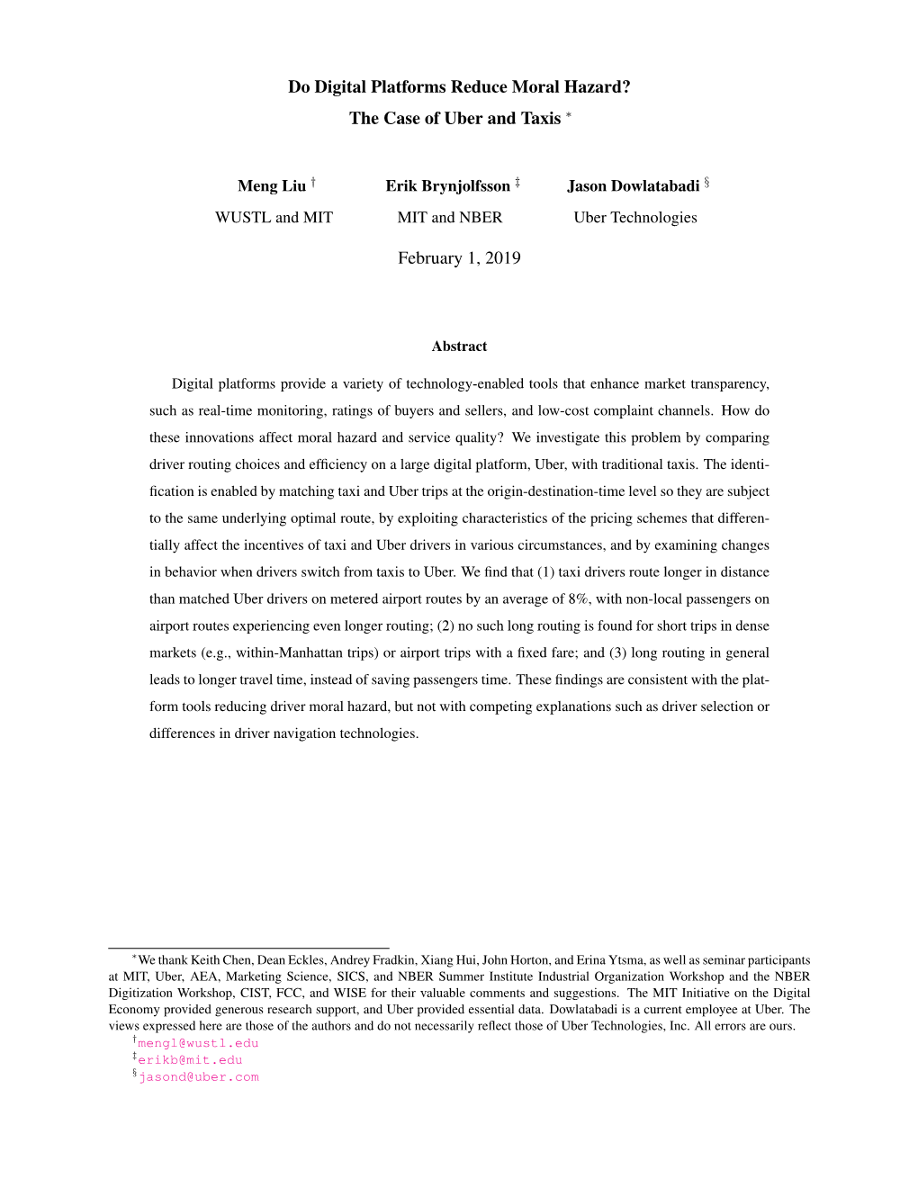 Do Digital Platforms Reduce Moral Hazard? the Case of Uber and Taxis ∗