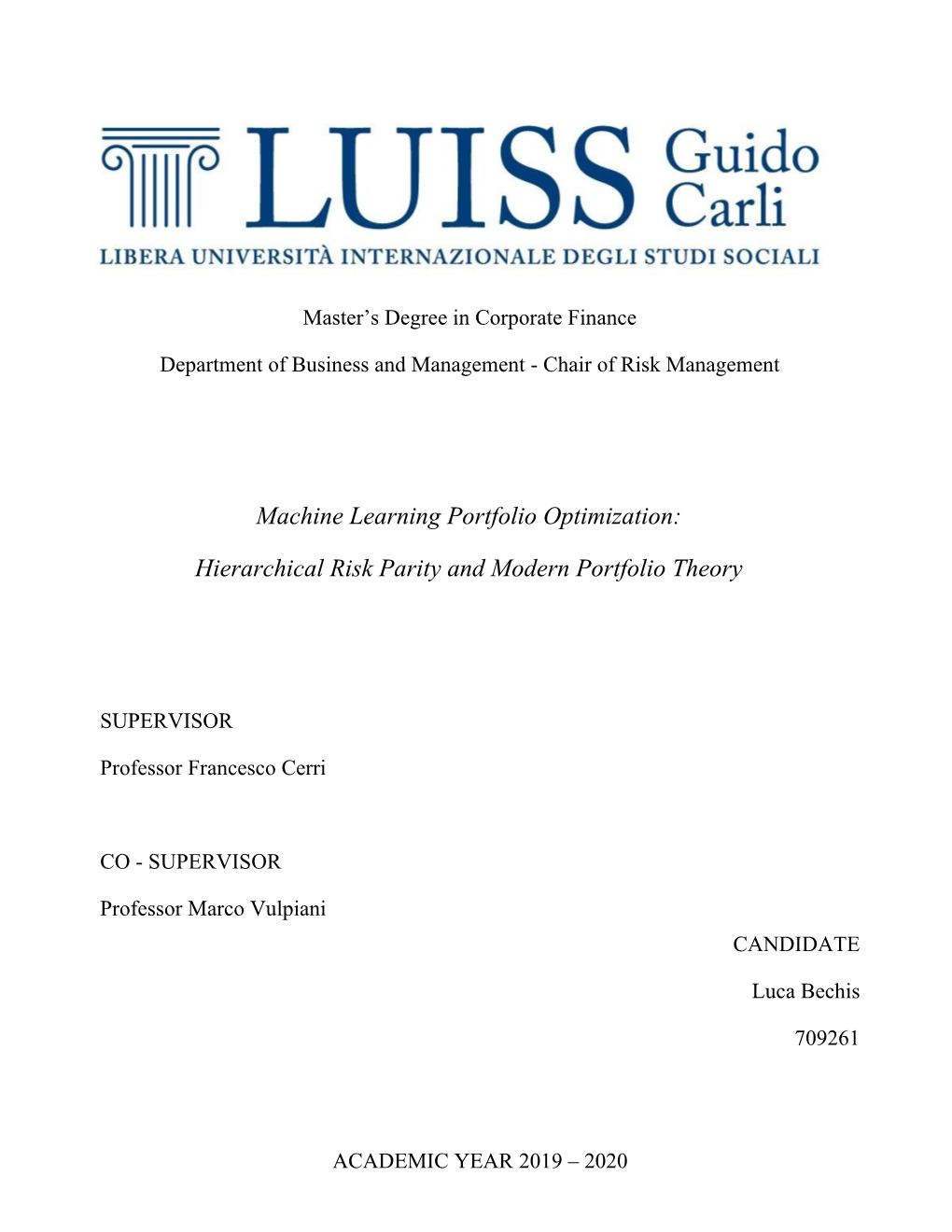 Machine Learning Portfolio Optimization: Hierarchical Risk Parity and Modern Portfolio Theory